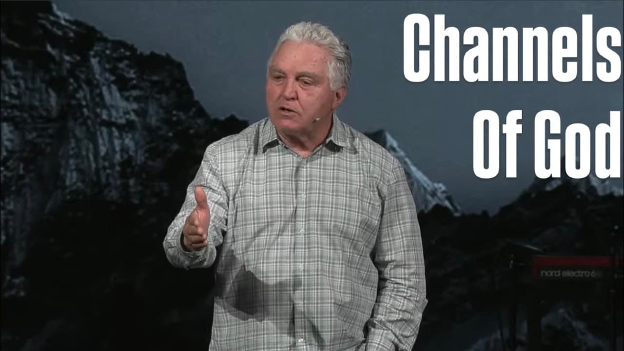 The Channels of God