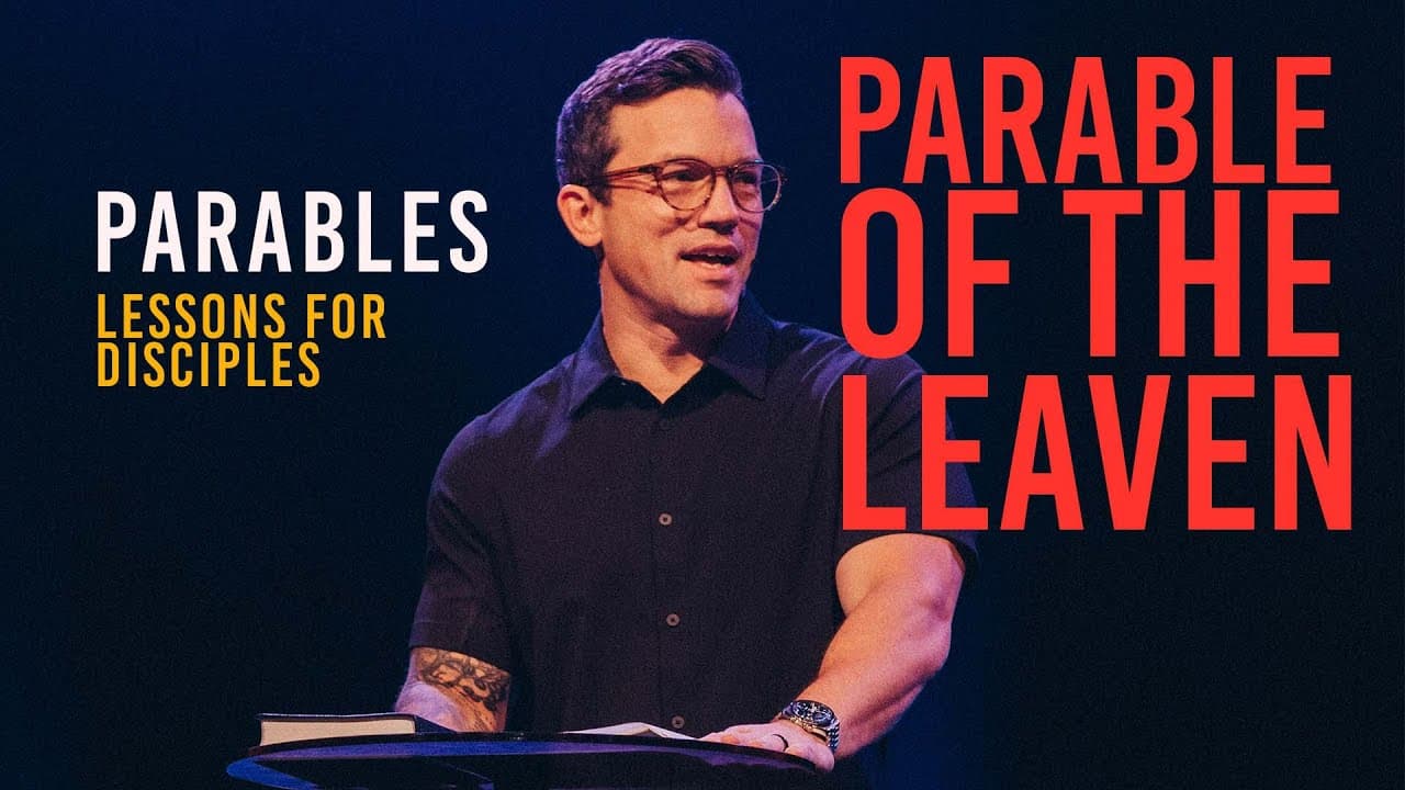 The Parable of the Leaven