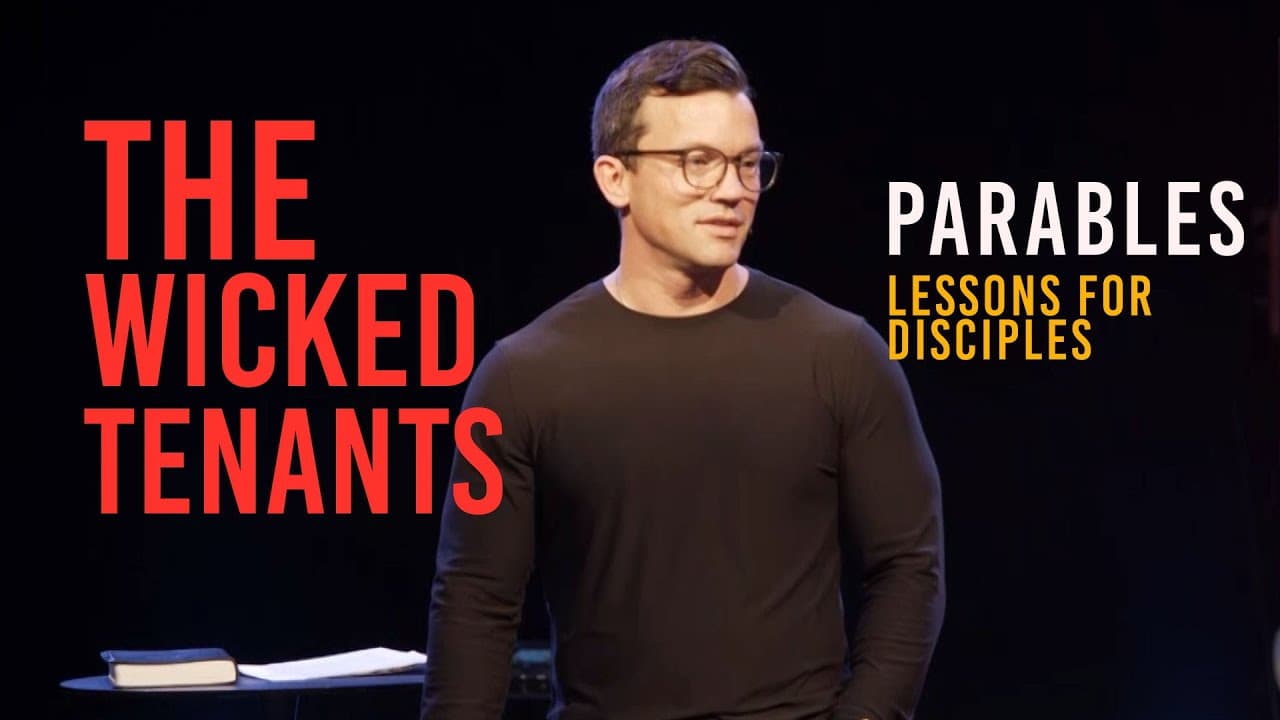 The Parable of the Wicked Tenants