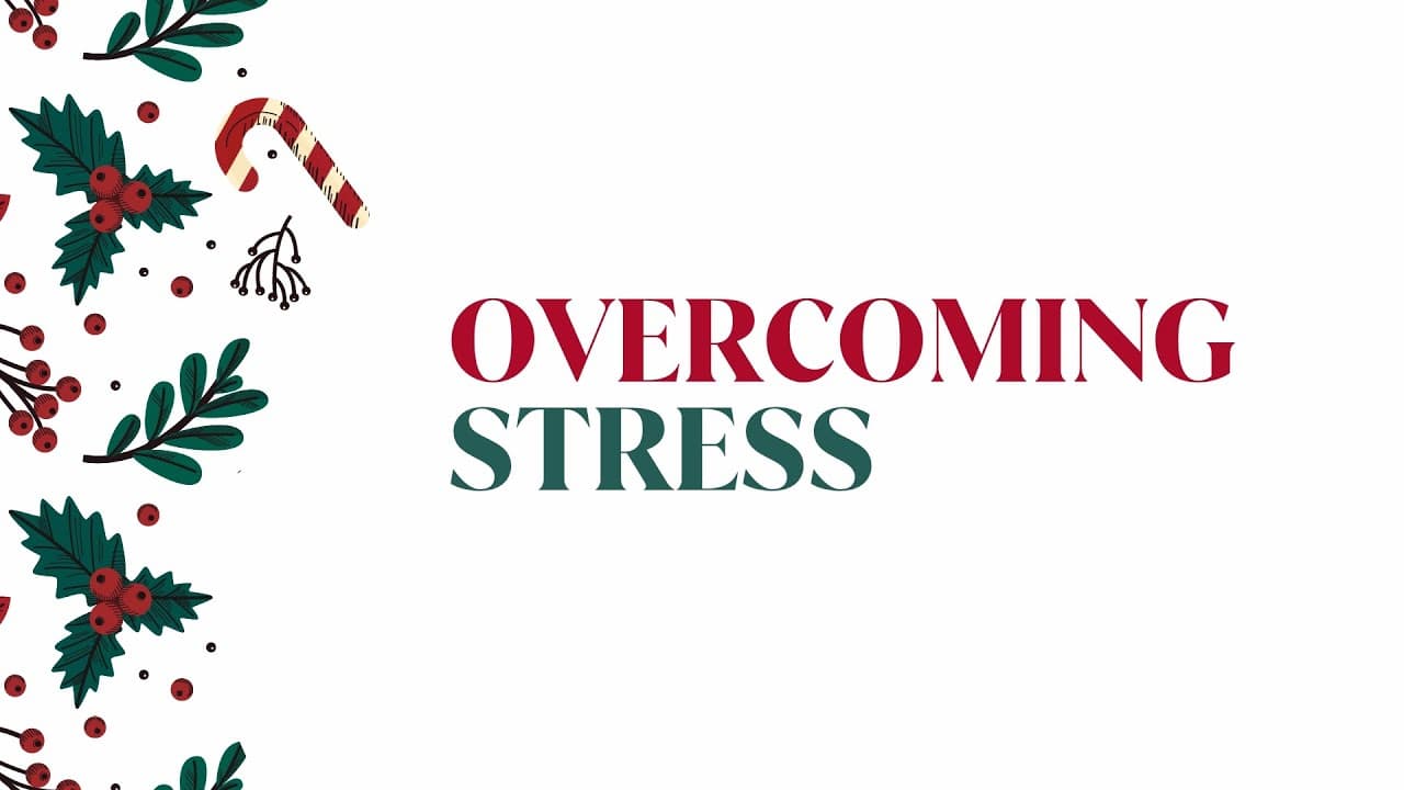 Overcoming Stress