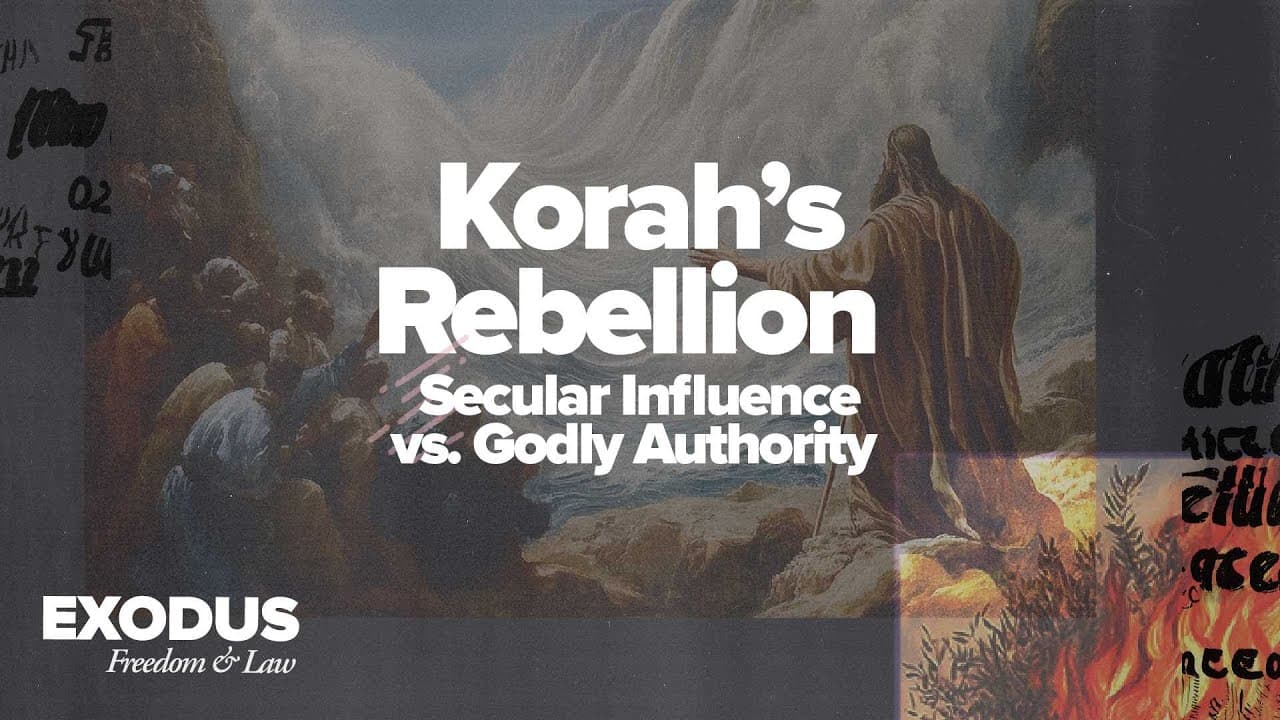 Korah's Rebellion: Secular Influence vs. Godly Authority