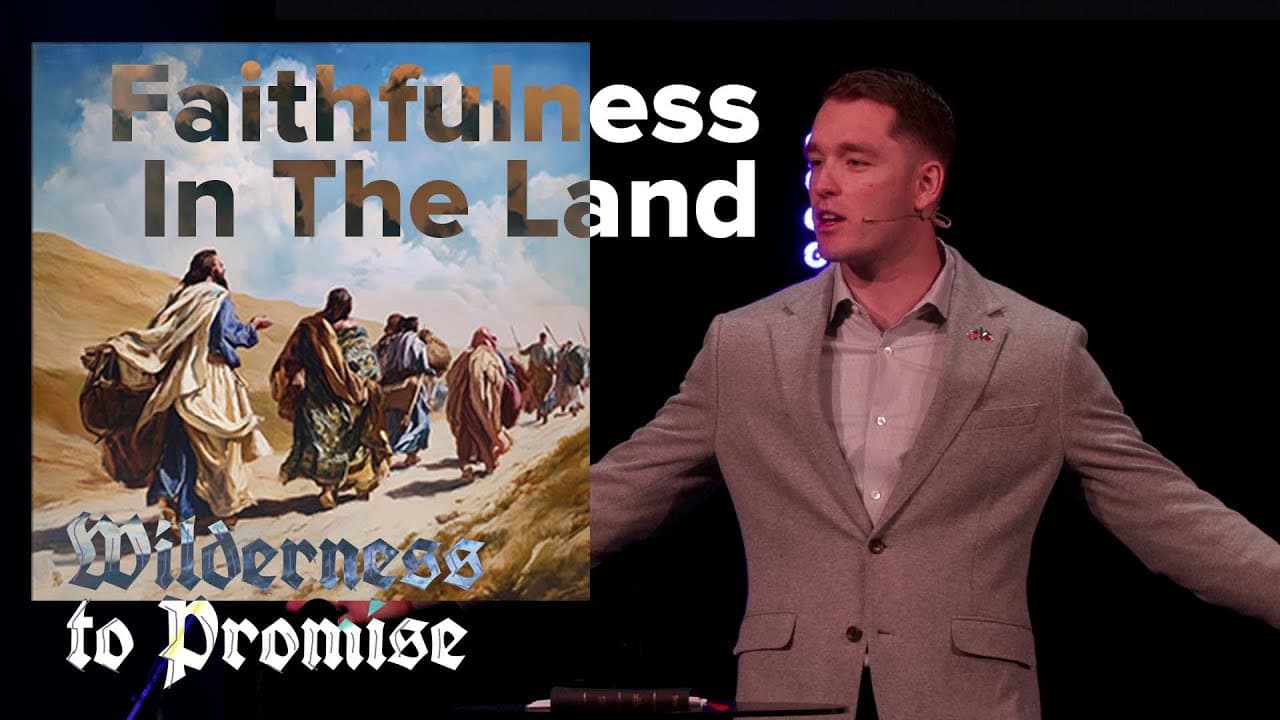 Faithfulness In The Land