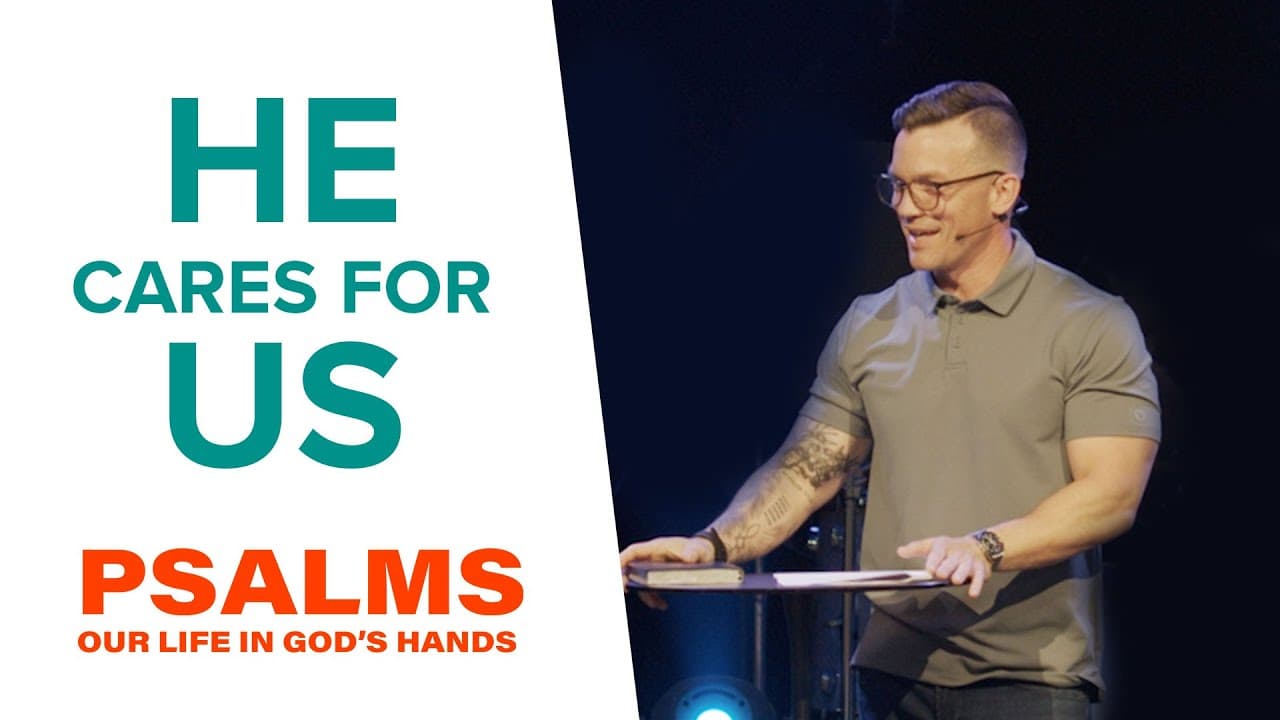 He Cares For Us