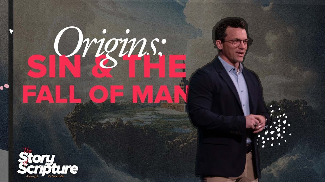 Sin & The Fall of Man
