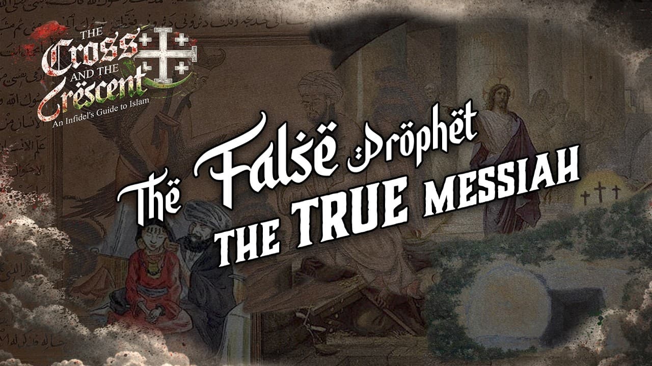 The False Prophet & The True Messiah