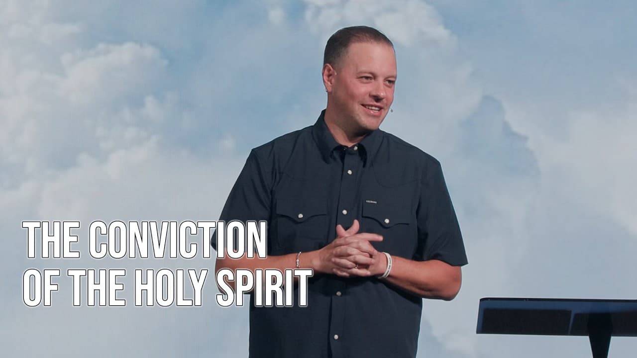 The Conviction of the Holy Spirit