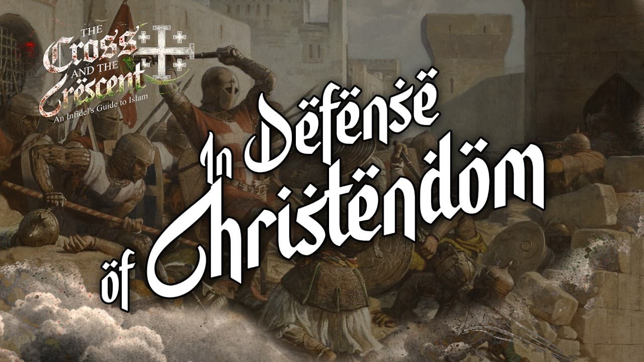 In Defense of Christendom