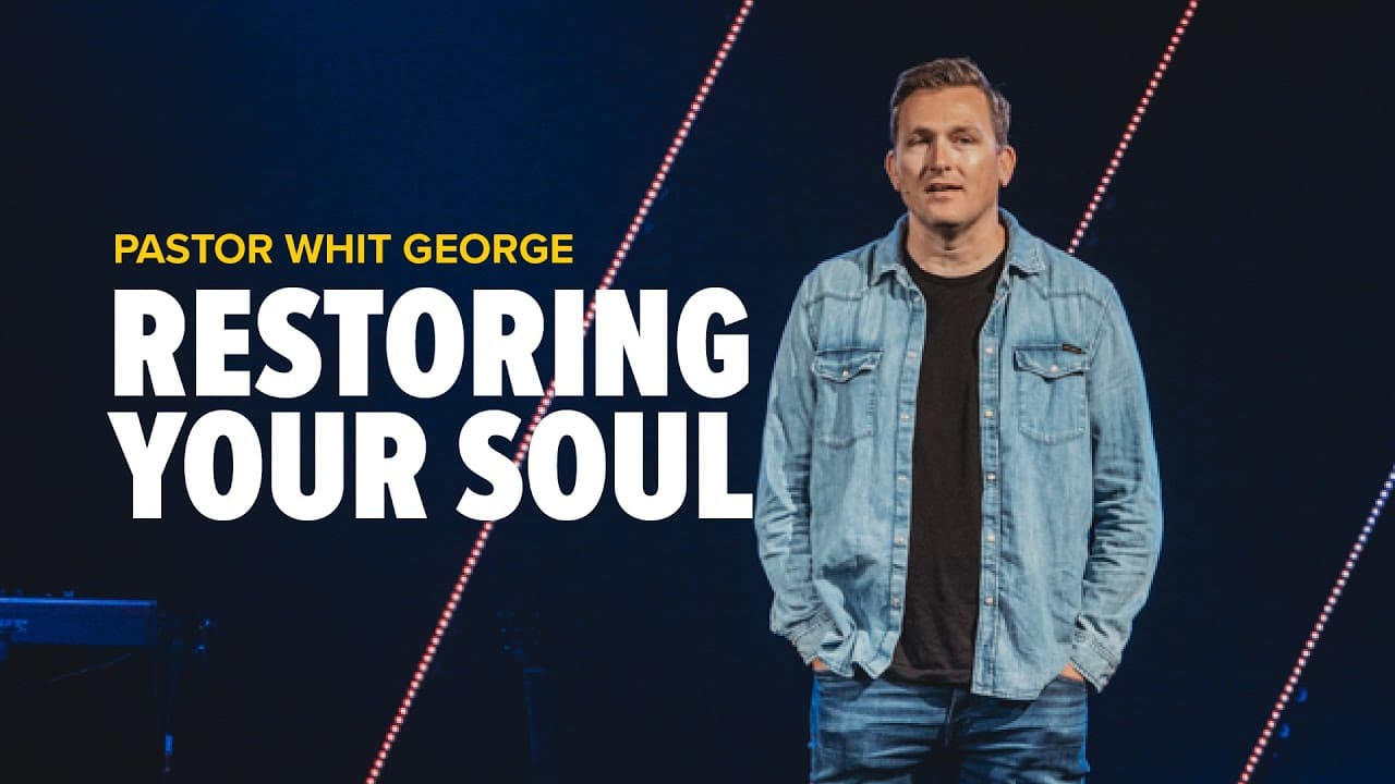 Restoring Your Soul