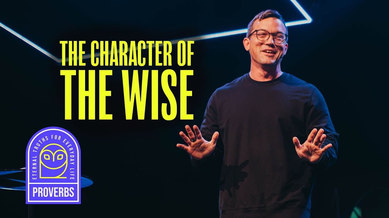 The Character of the Wise