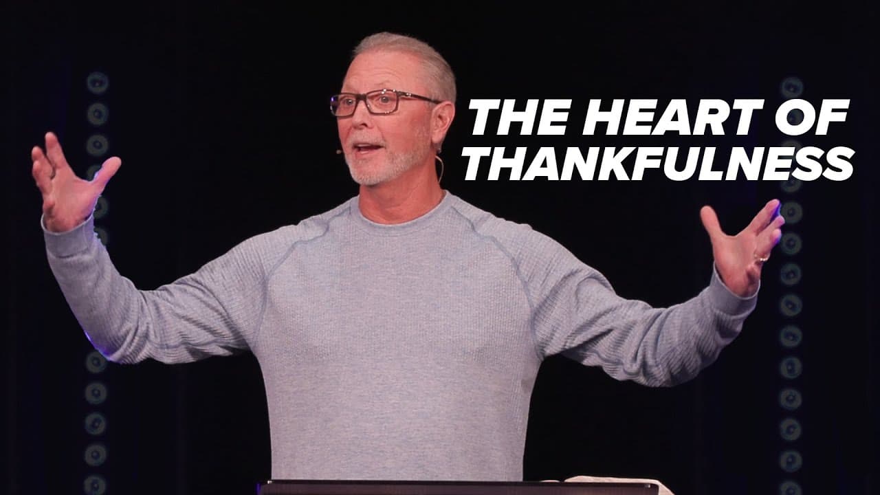 The Heart of Thankfulness