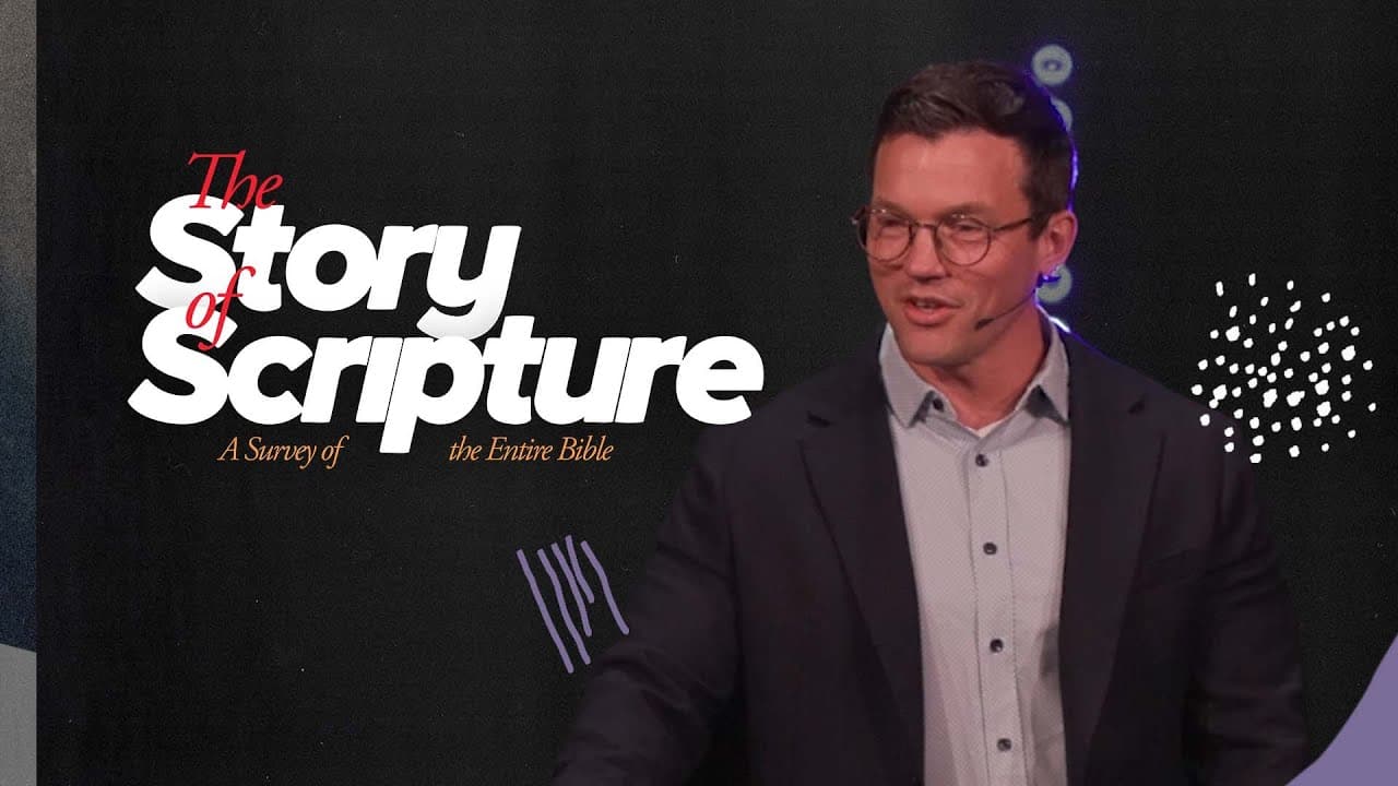 'The Story Of Scripture'
