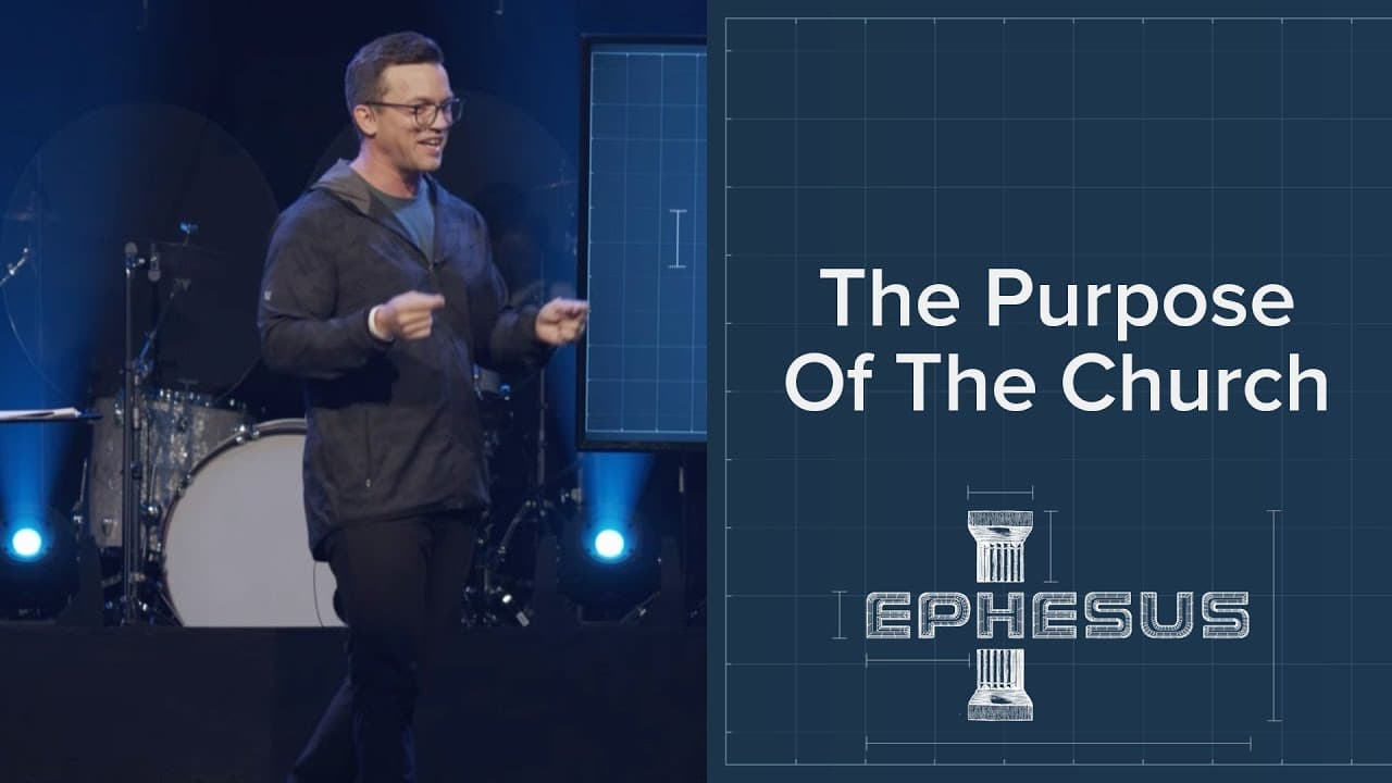 The Purpose Of The Church