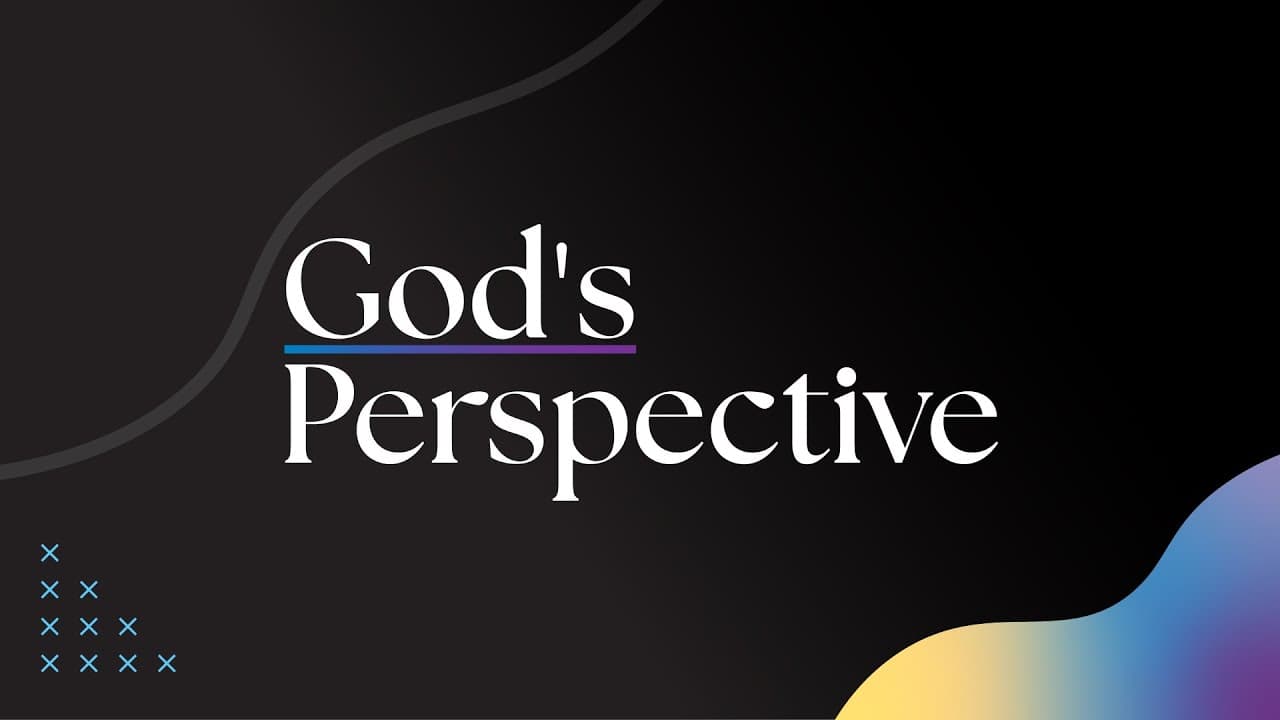 God's Perspective