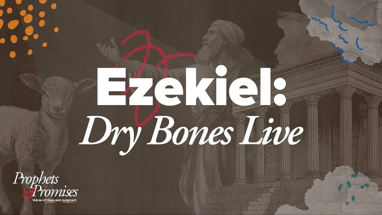 Ezekiel: Dry Bones Live