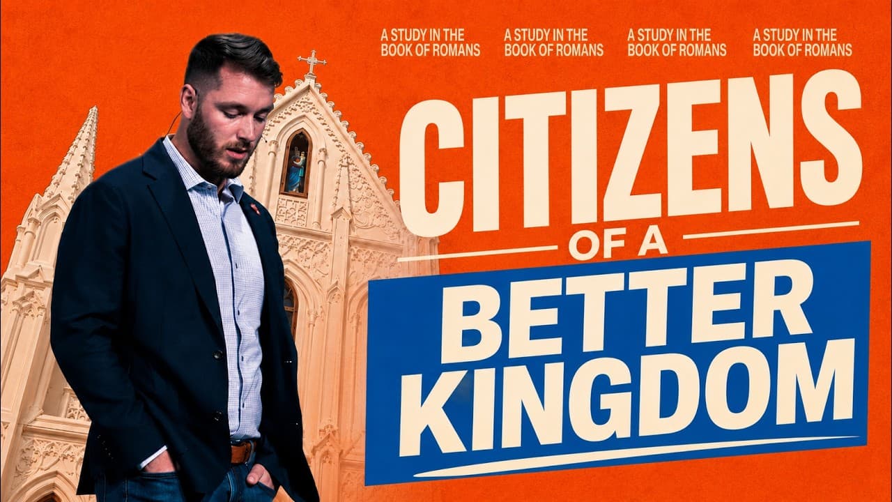 Citizens of a Better Kingdom