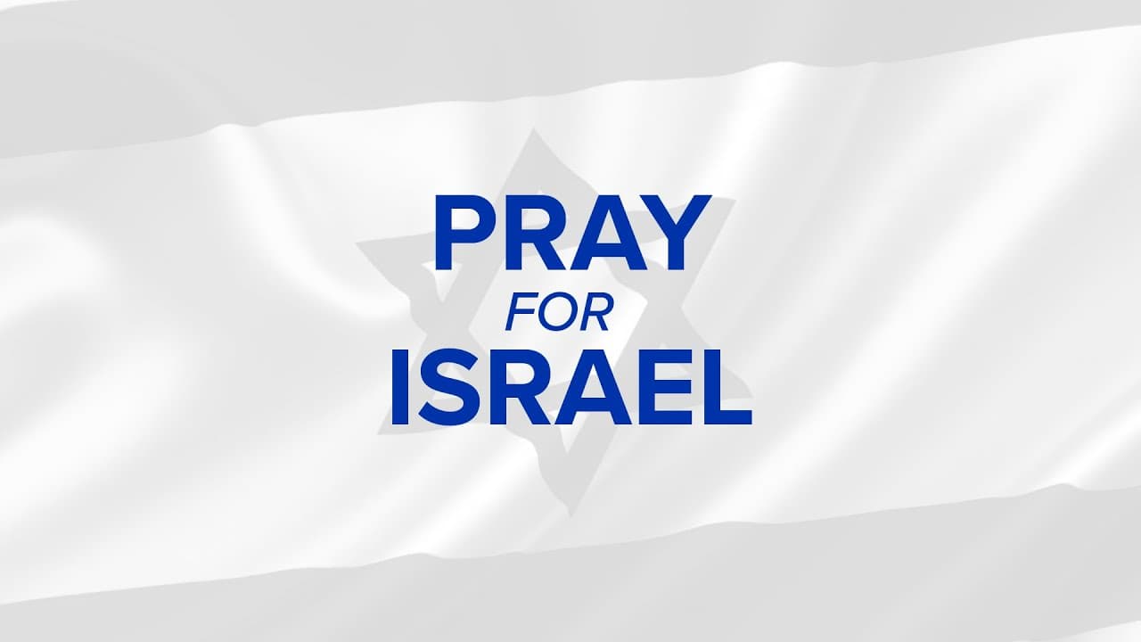 A Prayer For Israel