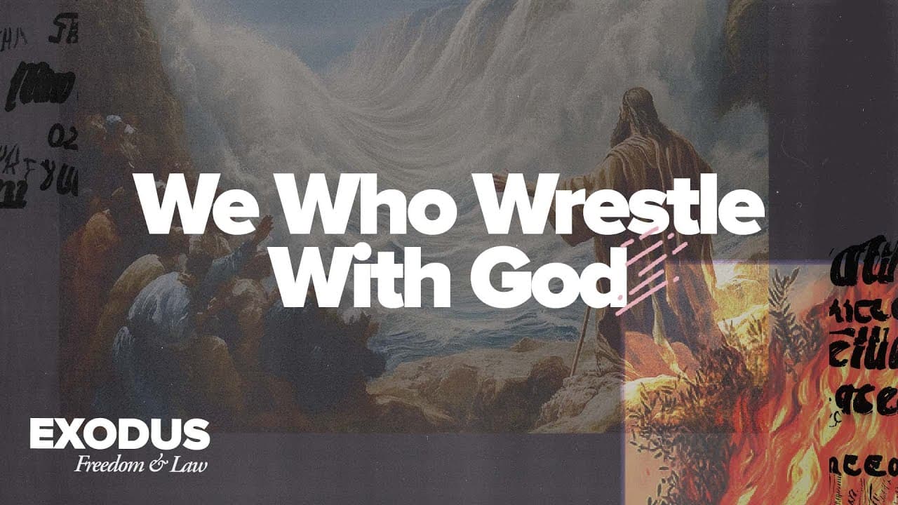 We Who Wrestle With God