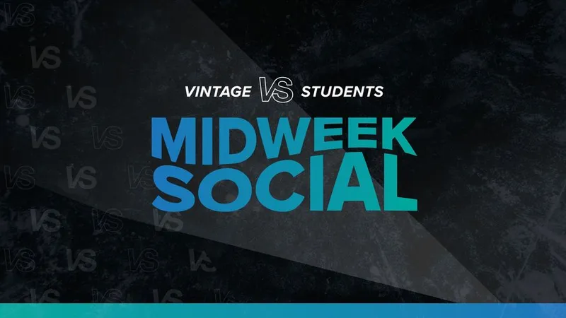 Vintage Students Midweek Social event graphic