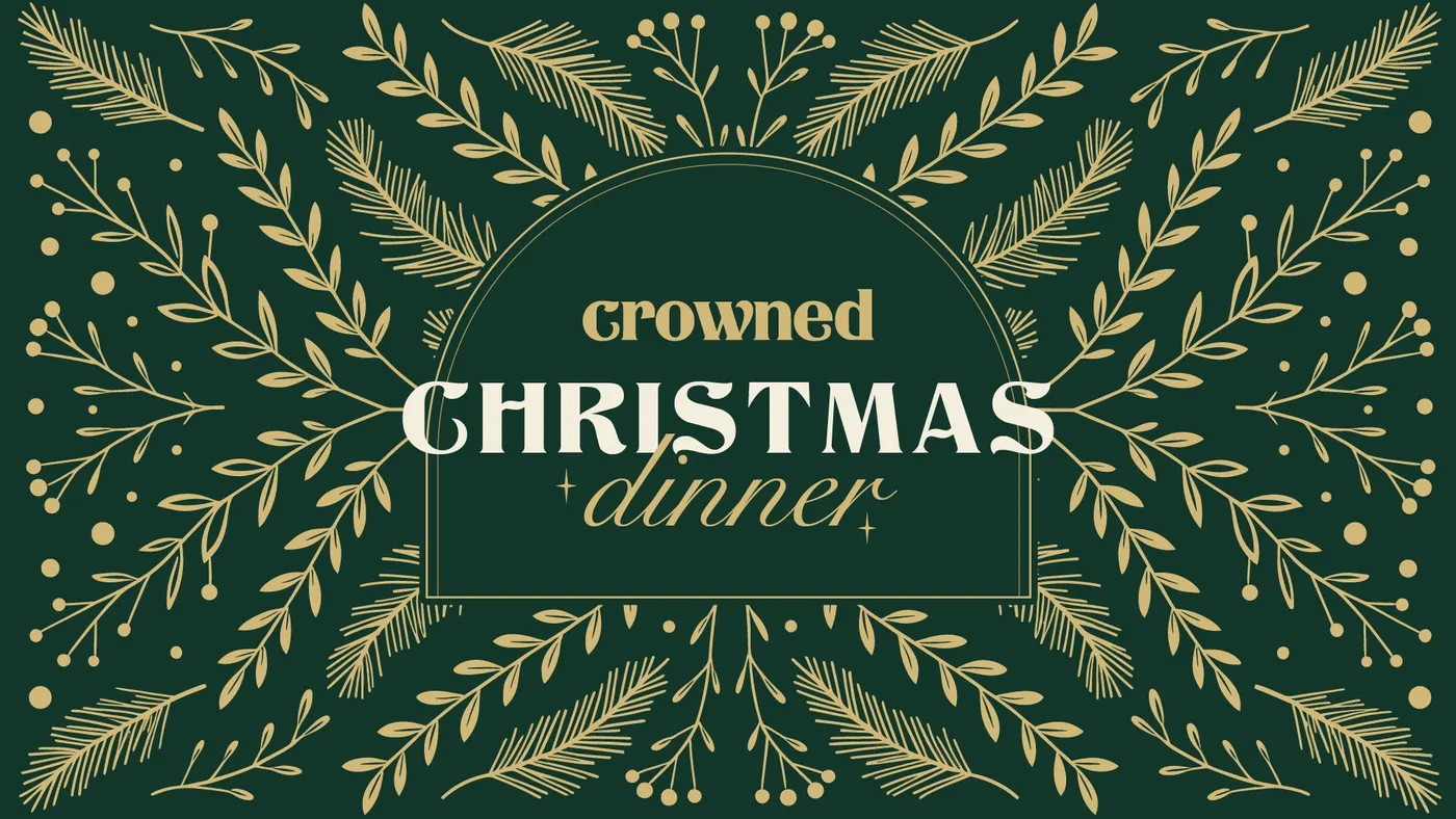 Crowned Christmas Dinner event graphic