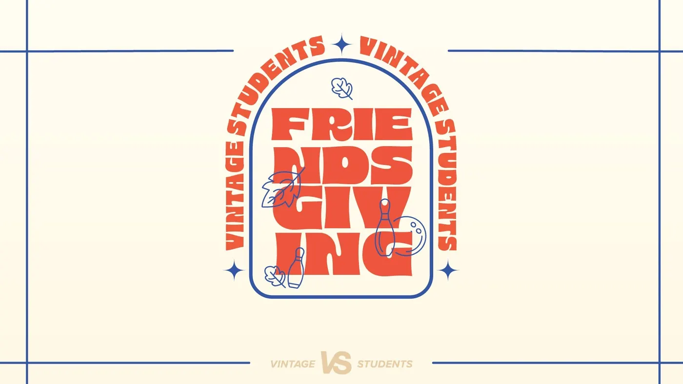 Vintage Students Friendsgiving event graphic