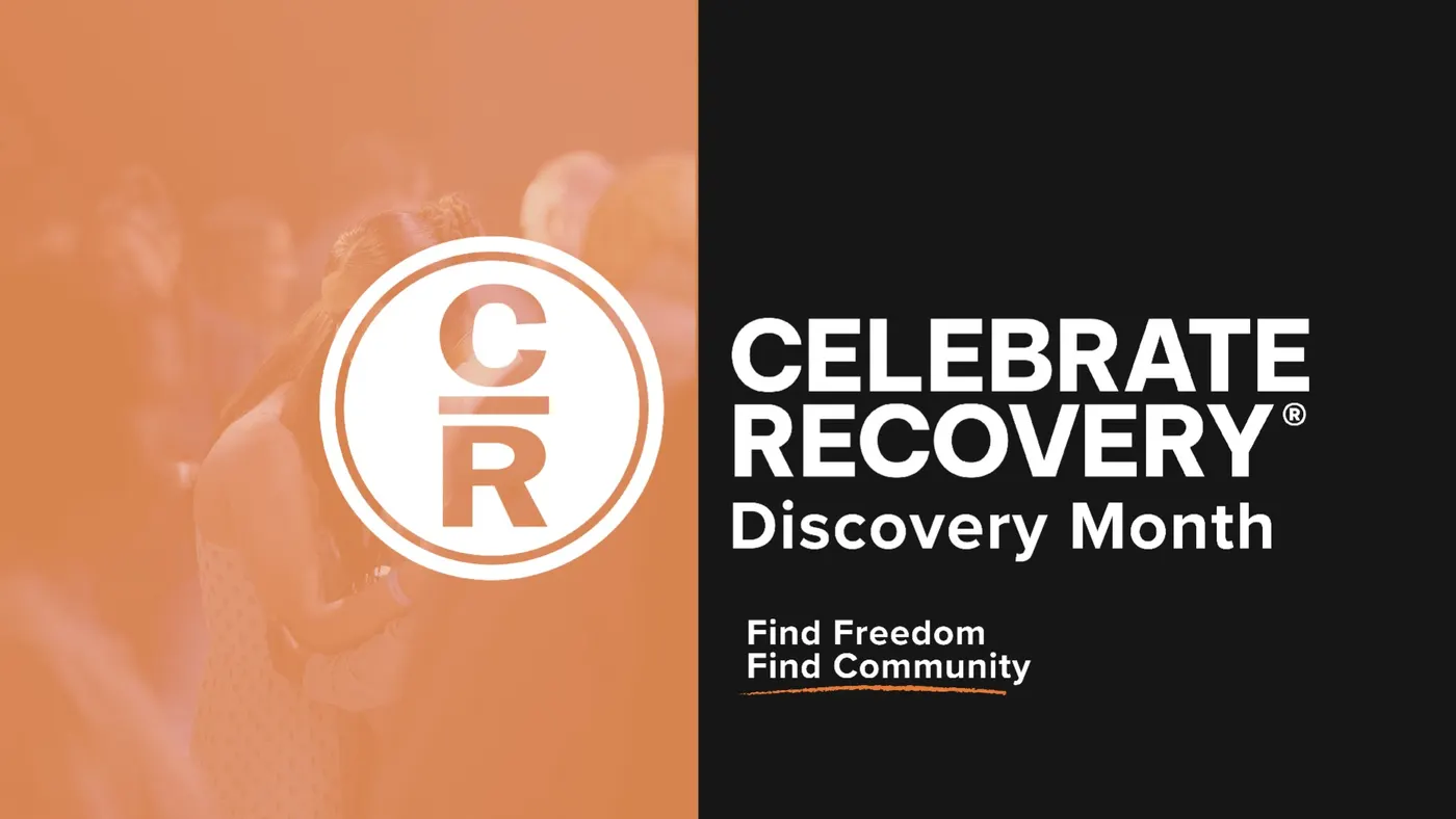 Celebrate Recovery | Discovery Month event graphic